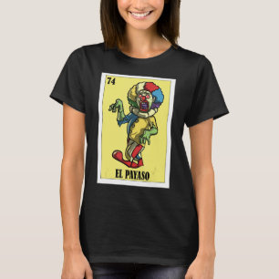 Camiseta Mexicano para los Fiestas El Payaso