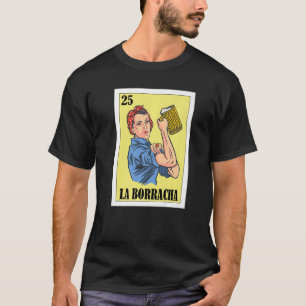 Camiseta Mexicano para los Fiestas La Borracha