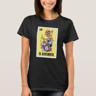 Camiseta Mexicano Para Los Tambores El Baterista