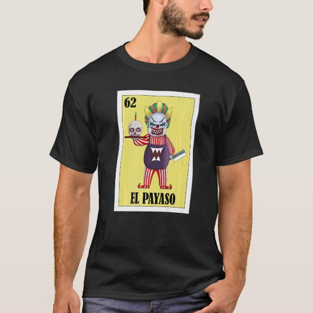 Camiseta Mexicanos para Payaso (Anverso)
