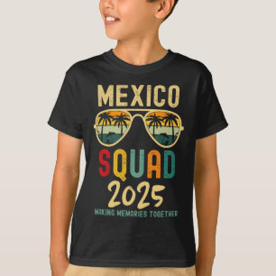 Camiseta México 2025 Escuadrón de vacaciones de la familia 