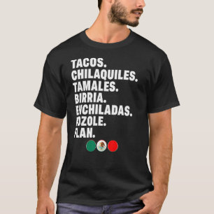 Camiseta México Alimentos Tacos Tamales Enchiladas Birria C