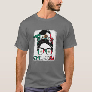 Camiseta México Chica Chingona Mexicana Mamacito Mexicana F