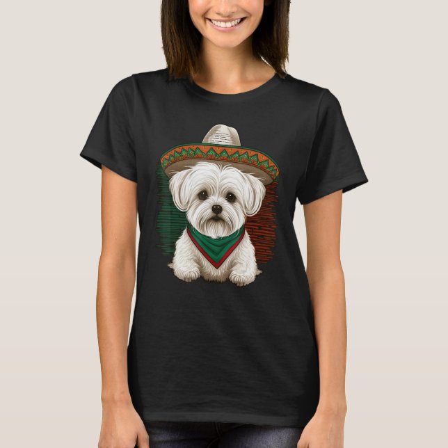 Camiseta Mexico Cinco de Mayo Sombrero Mexican Maltese dog (Anverso)