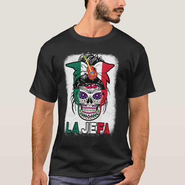 Camiseta México Dia De Los Muertos La Jefa Sugar Skull Mexi (Anverso)