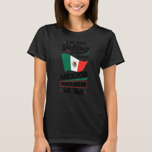 Camiseta México La Bandera Mexicana No Estoy Gritando Graci