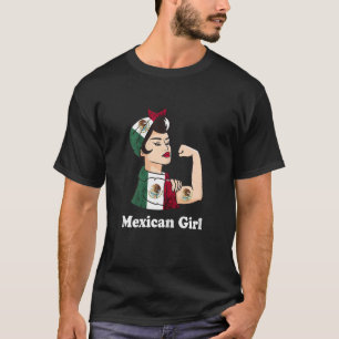 Camiseta México: Una mujer fuerte, Chica mexicana, la bande