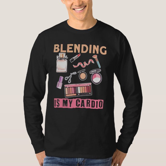 Camiseta Mezcla de maquilladores es mi Cardio 1 (Anverso)