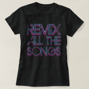 Camiseta Mezcla todas las canciones