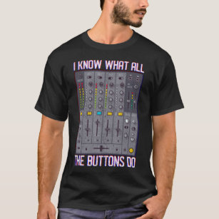 Camiseta Mezclador de botones Dj Funny Disco Techno