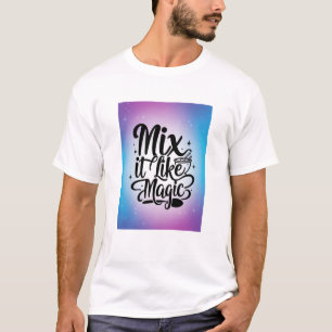 Camiseta Mezclar como magia, opción 2
