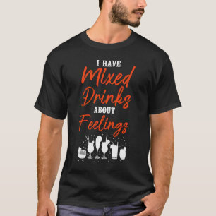 Camiseta Mezclólogo barman tengo bebidas mixtas sobre tarif