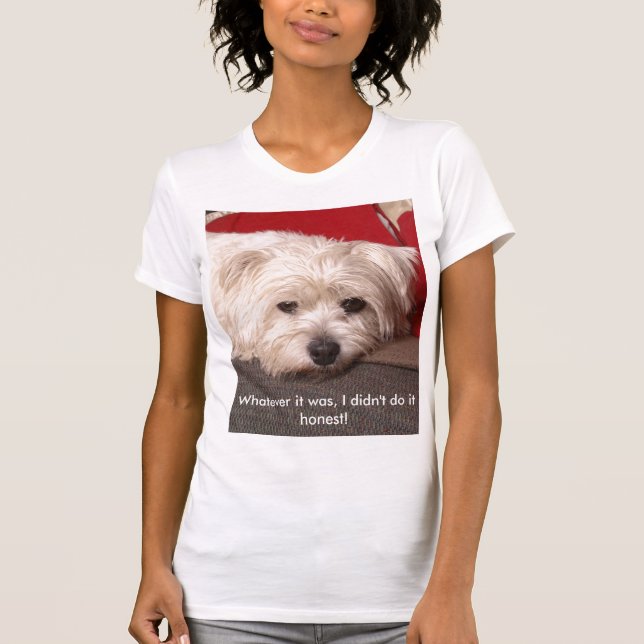 Camiseta ¡_MG_3718, lo que era, no lo hice honesto! (Anverso)