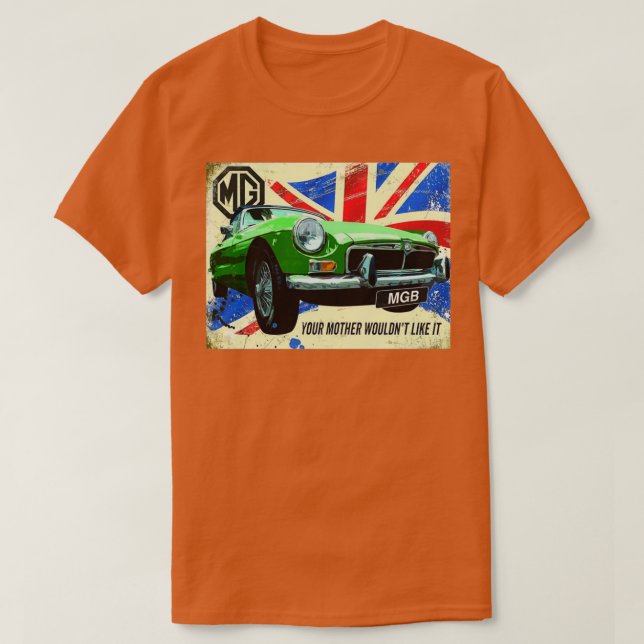 Camiseta MGB A tu madre no le gustaría (Diseño del anverso)