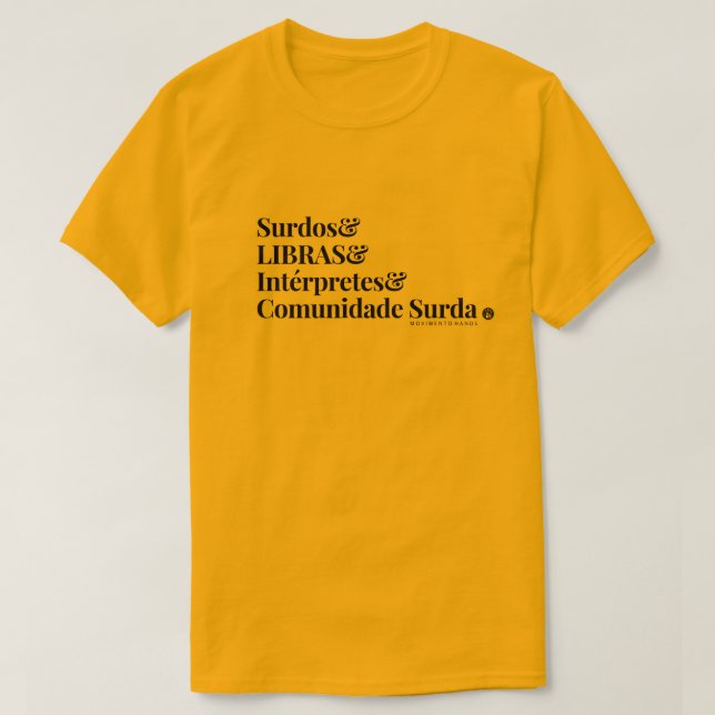 Camiseta MH Basic - Comunidade Surda (Diseño del anverso)