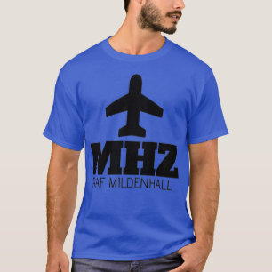 Camiseta MHZ RAF Mildenhall Airport Code Souvenir