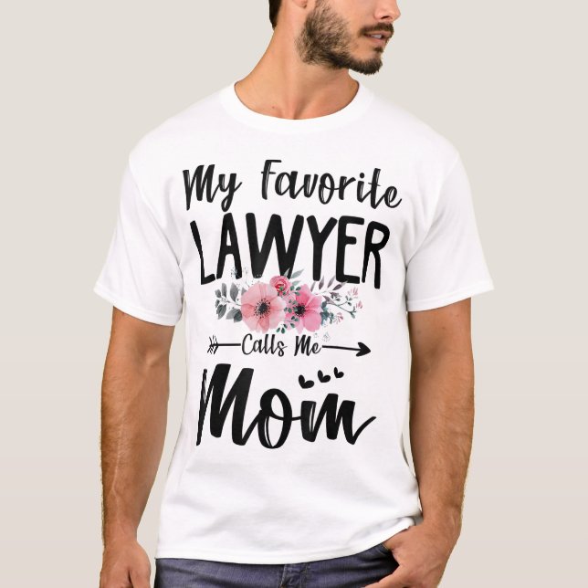 Camiseta Mi abogada favorita me llama Mamá Flores Da (Anverso)