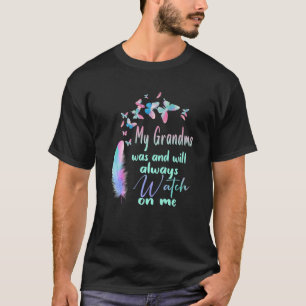 Camiseta Mi Abuela Era Y Siempre Me Observará Perdida Gr
