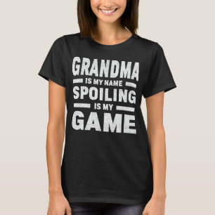 Camiseta Mi Abuela Es Mi Nombre El Fracaso Es Mi Juego