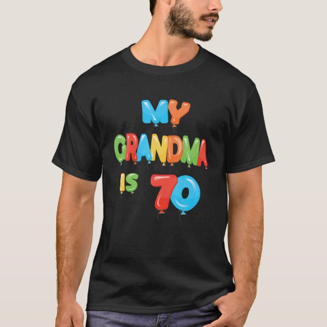 Camiseta Mi Abuela Tiene 70 Años De Edad. (Anverso)