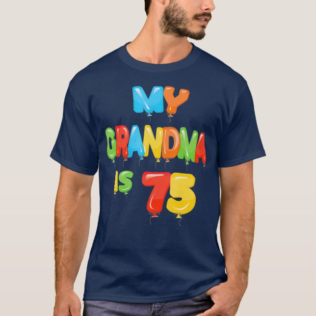 Camiseta Mi abuela tiene 75 años y 75 años (Anverso)