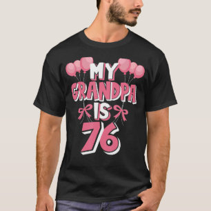 Camiseta Mi abuelo tiene 76 años, 76º cumpleaños