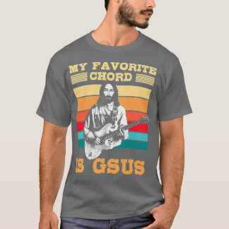 Camiseta Mi acorde favorito es Gsus Guitarist