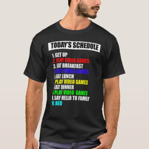 Camiseta Mi agenda de juegos de video de día perfecto Tee G