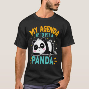 Camiseta Mi agenda es acariciar un panda Pandas
