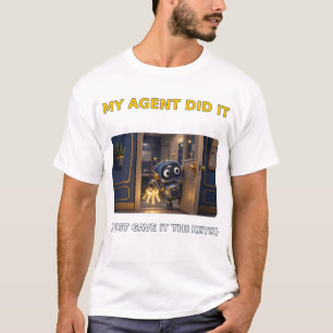 Camiseta Mi Agente Lo Hizo
