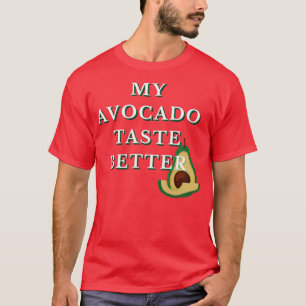 Camiseta Mi aguacate prueba mejor Funky Guay Design Cl
