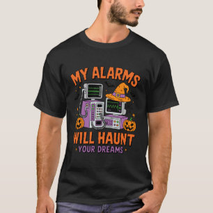 Camiseta Mi Alarma Atormentará Tus Sueños Enfermera de Hall