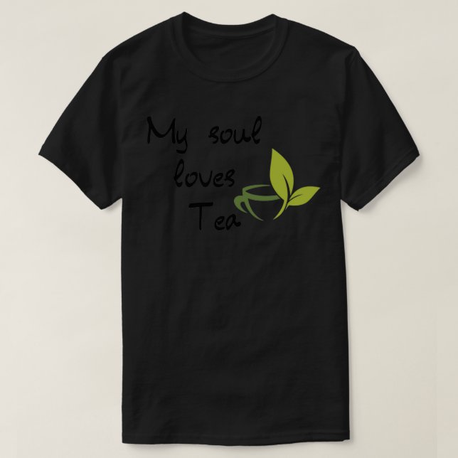 Camiseta Mi alma ama el té (Diseño del anverso)