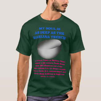 Camiseta Mi Alma Es Tan Profunda Como La Llave Mariana
