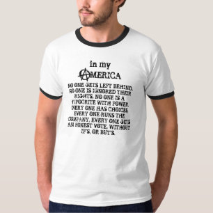 Camiseta Mi América, libertad es el anarquismo (iii)