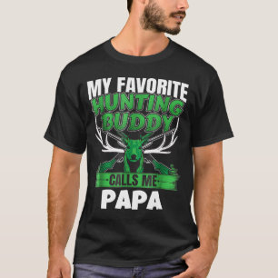 Camiseta Mi amigo de caza favorito me llama papá