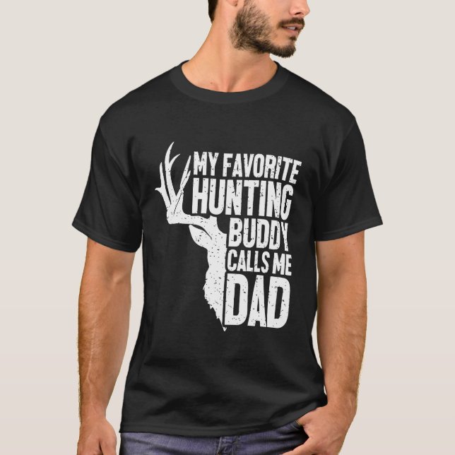Camiseta Mi amigo de caza favorito me llama papá, cazando (Anverso)
