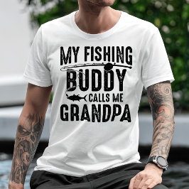 Camiseta Mi amigo pescador me llama abuelo
