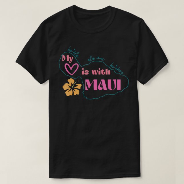 Camiseta Mi Amor Es Con Maui TShirt (Diseño del anverso)