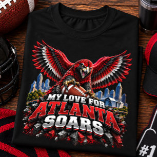 Camiseta Mi amor por Atlanta Soars Fanático de Fútbol Ameri