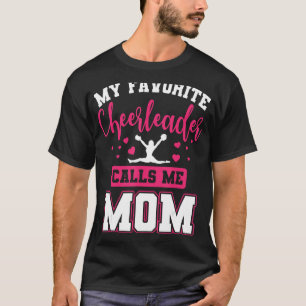 Camiseta Mi animadora favorita me llama mamá animadora
