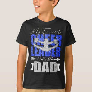Camiseta Mi animadora favorita me llama papá Anima a papá g