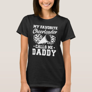 Camiseta Mi animadora favorita me llama papá Cheer Dad