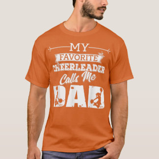 Camiseta Mi animadora favorita me llama papá "Feliz Padre"