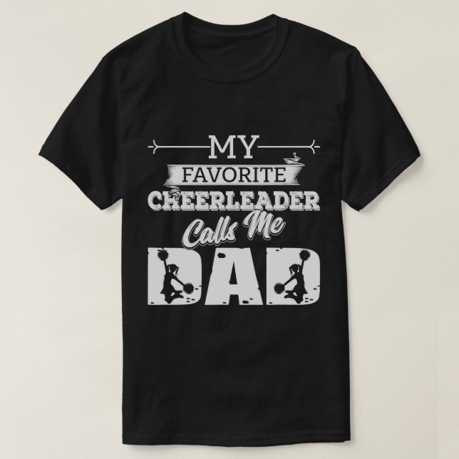 Camiseta Mi animadora favorita me llama papá "Feliz Padre" (Diseño del anverso)