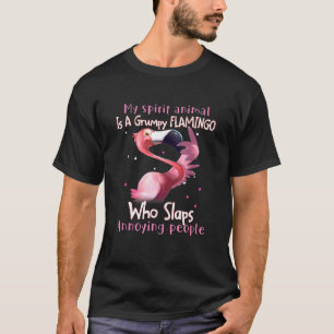 Camiseta Mi Animal Espiritual Es Un Flamingo Gruñón