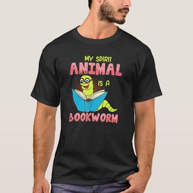 Camiseta Mi Animal Espiritual Es Un Libro De Bookworm Leyen (Anverso)