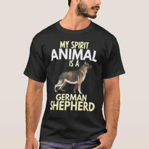 Camiseta Mi Animal Espiritual Es Un Perro Pastor Alemán