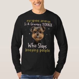 Camiseta Mi Animal Espiritual Es Un Yorkie Gruñón