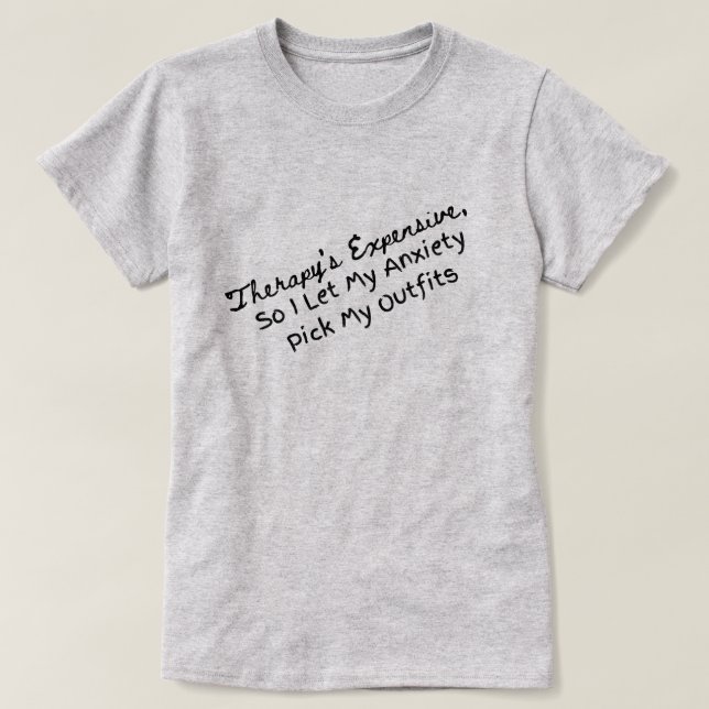 Camiseta Mi ansiedad coge mi ropa (Diseño del anverso)